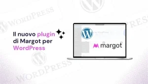 Il nuovo plugin AI di Margot per WordPress